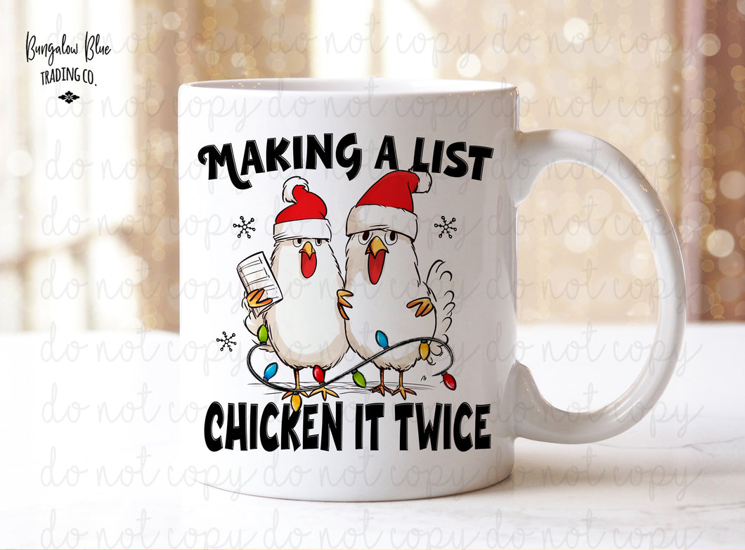 Making a List Funny Chicken Coffee Mug