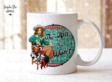Load image into Gallery viewer, The Hell I Won&#39;t Retro Cowgirl Coffee Mug
