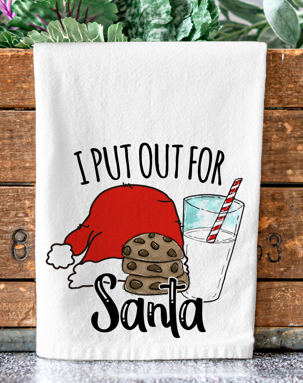 I Put Out For Santa Funny Christmas Tea Towel