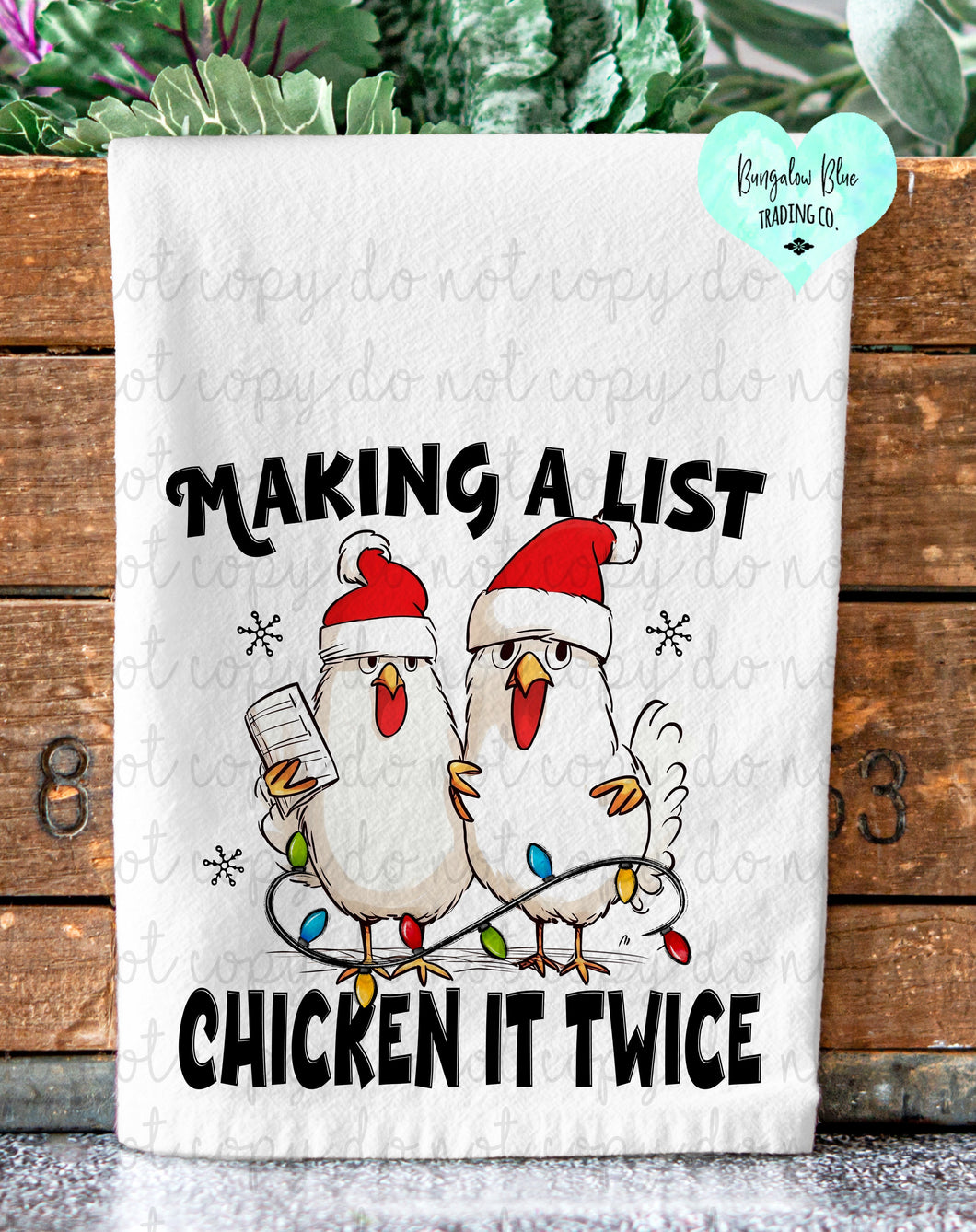 Copy of Making a List Funny Christmas Chicken Tea Towel