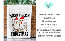 Load image into Gallery viewer, Merry Cluckin Christmas Funny Chicken Tea Towel
