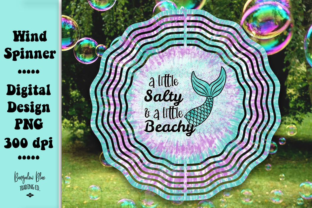 A Little Salty A Little Beach Mermaid Wind Spinner Digital Download