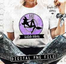 Load image into Gallery viewer, Bad Witch Vibes Halloween Digital Download
