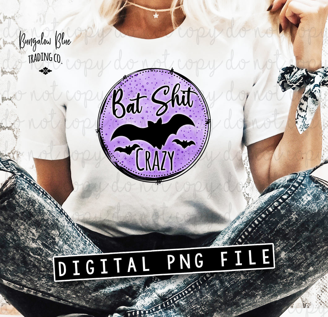 Bat Shit Crazy Full Color Digital Download