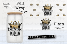 Load image into Gallery viewer, Caffeine King Digital Download
