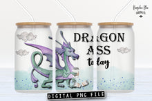 Load image into Gallery viewer, Dragon Ass Glass Can Tumbler Wrap Digital Download
