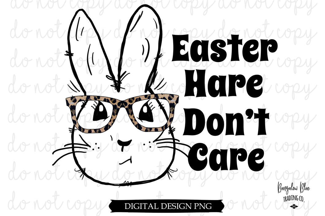 Easter Hare Don't Care Bunny w/ Glasses Digital Download