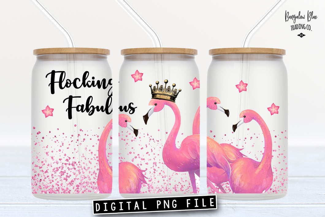 Flocking Fabulous Glass Can Tumbler Wrap Digital Download