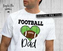 Load image into Gallery viewer, Football Dad Digital Download
