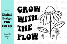 Load image into Gallery viewer, Grow With The Flow- Single Color Digital Download
