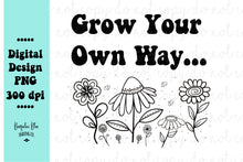 Load image into Gallery viewer, Grow Your Own Way - Single Color Digital Download
