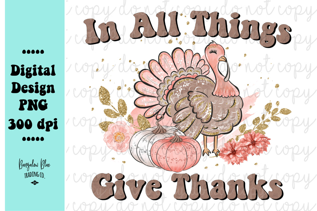 In All Things Give Thanks Digital Download