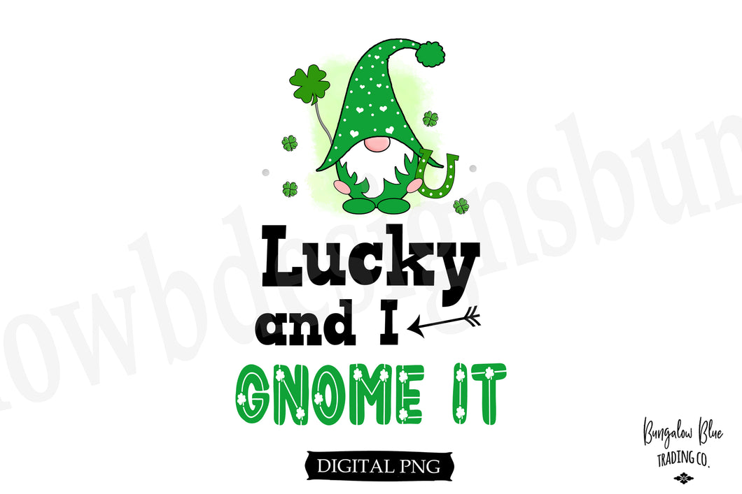 Lucky and I Gnome It St. Patrick's Day Digital Download