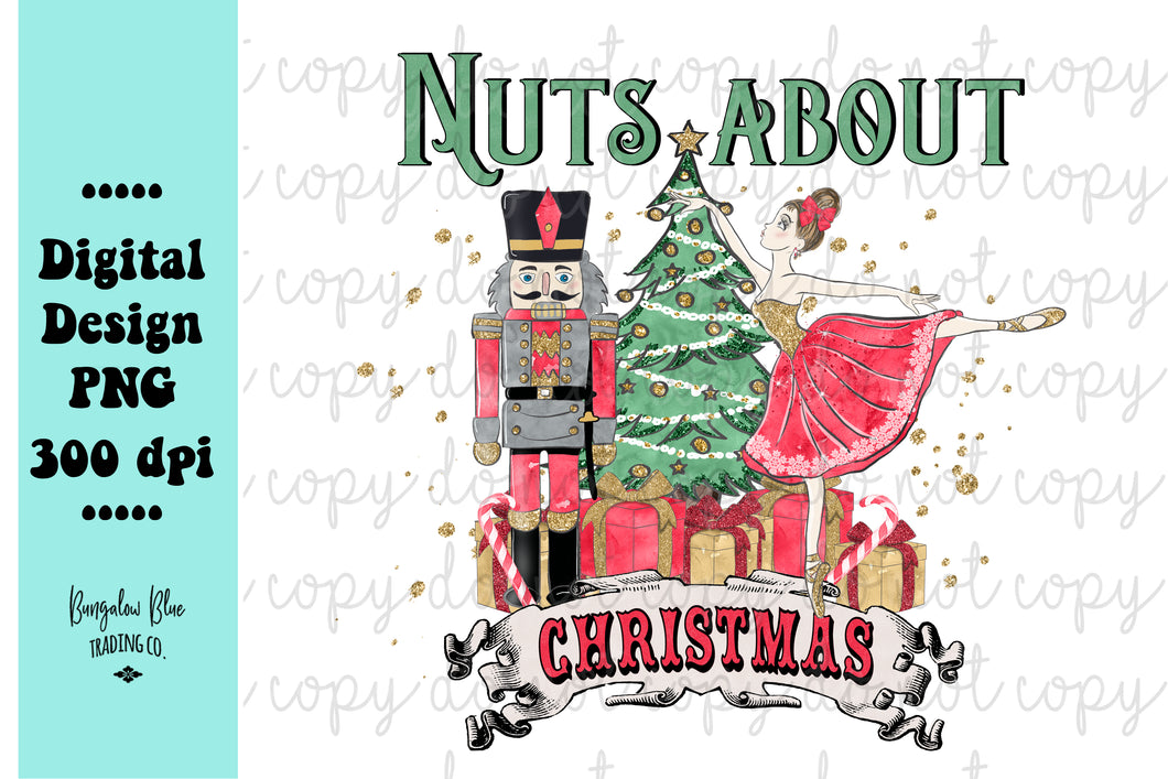 Nuts About Christmas Nutcracker Digital Download
