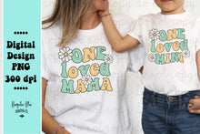 Load image into Gallery viewer, One Loved Mama and Mini  - Mother&#39;s Day Digital Downloads
