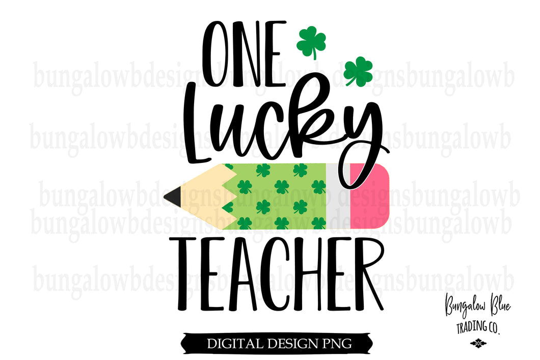 One Lucky Teacher Digital Download