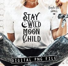 Load image into Gallery viewer, Stay Wild Moon Child Digital Download

