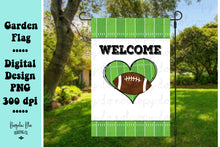 Load image into Gallery viewer, Welcome Football Garden Yard Flag Digital Download
