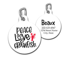 Load image into Gallery viewer, Peace Love Crawfish Pet ID Tag For Cats And Dogs
