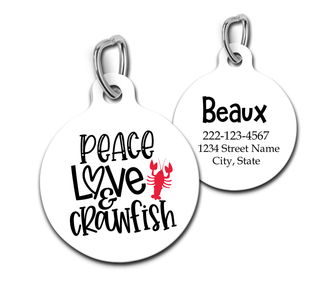 Peace Love Crawfish Pet ID Tag For Cats And Dogs